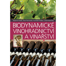 Kniha - Biodynamické vinohradnictví a vinařství