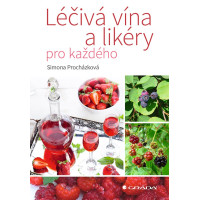 Kniha - Léčivá vína a likéry pro každého