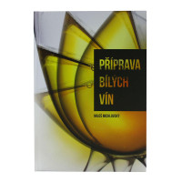 Kniha - Příprava bílých vín 