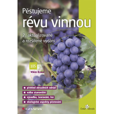 Kniha - Pěstujeme révu vinnou 